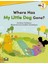 Where Has My Little Dog Gone? +Hybrid Cd (Lsr.2) - Liana Robinson 1