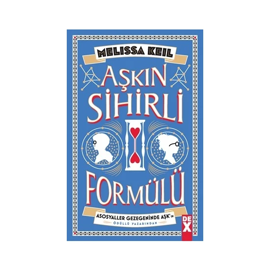 Aşkın Sihirli Formülü - Melissa Keil