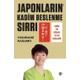 Japonların Kadim Beslenme Sırrı Günde Tek Öğün İle 20 Yaş Gençleşin! - Yoshinori Nagumo Japonların Kadim Beslenme Sırrı Günde Tek Öğün İle 20 Yaş Gençleşin! - Yoshinori Nagumo