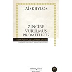 İş Bankası Kültür Yayınları Zincire Vurulmuş Prometheus - Aiskhylos