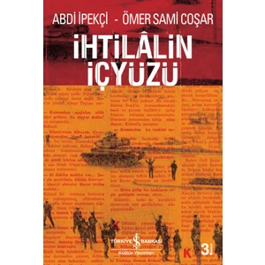 İhtilalin İçyüzü-Abdi İpekçi