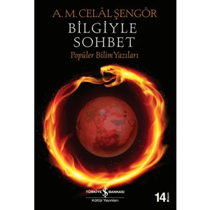 Bilgiyle Sohbet - Ali Mehmet Celal Şengör