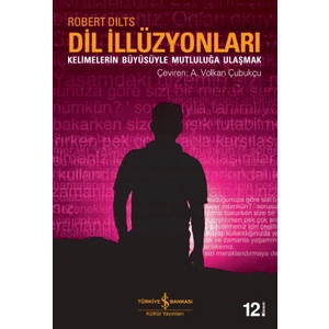 Dil İllüzyonları - Robert Dilts