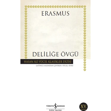 Deliliğe Övgü - Desiderius