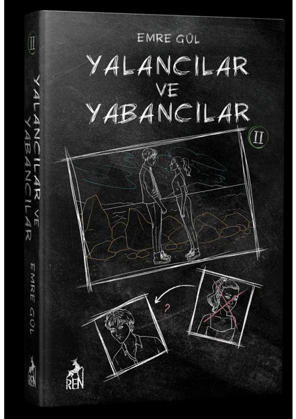 Yalancılar Ve Yabancılar 2 - Emre Gül