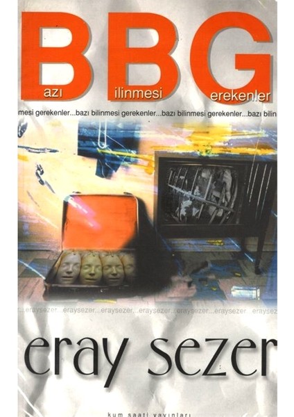 Bazı Bilinmesi Gerekenler - Eray Sezer