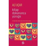 Ahbap Kitap Dokununca Yüreğe 2000  Edebiyat - Ali Uçar
