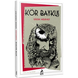 Kör Baykuş - Sadık Hidayet