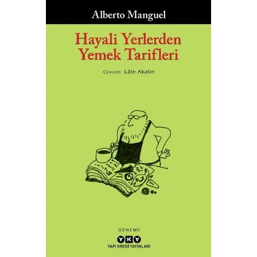 Hayali Yerlerden Yemek Tarifleri - Alberto