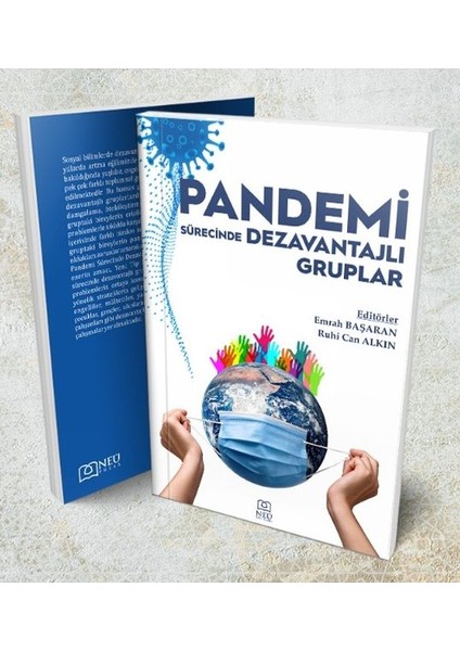 Pandemi Sürecinde Dezavantajlı Gruplar