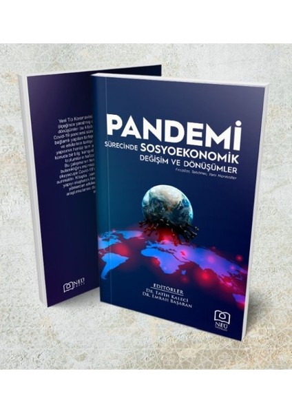 Pandemi Sürecinde Sosyoekonomik Değişim ve Dönüşümler