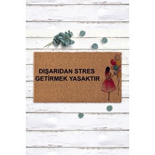 Paspas Yap Balon Tutan Kız Figürlü Dışarıdan Stres Getirmek Yasaktır