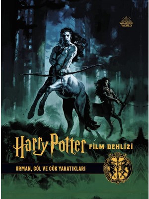 Film Dehlizi Kitap 1: Orman, Göl ve Gök Sakinleri