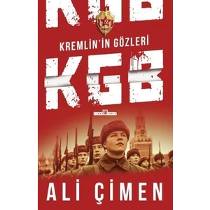Kremlin'in Gözleri: Kgb - Ali Çimen