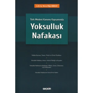 Türk Medeni Kanunu Kapsamında Yoksulluk Nafakası