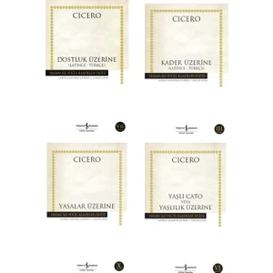 Cicero Roma Felsefesi4 Kitaplık Set: Dostluk Üzerine, Yasalar Üzerine, Kader Üzerine,