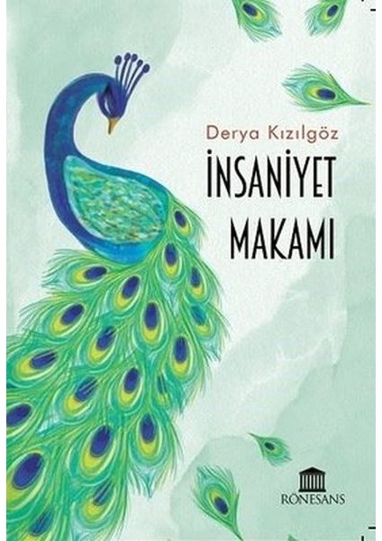 İnsaniyet Makamı - Derya Kızılgöz