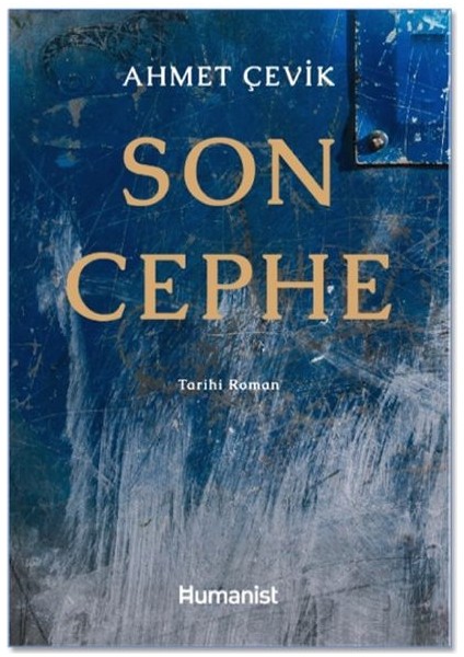 Son Cephe - Ahmet Çevik