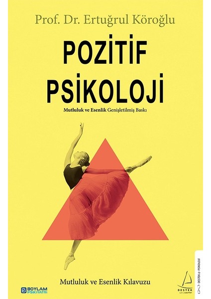 Pozitif Psikoloji - Ertuğrul Köroğlu