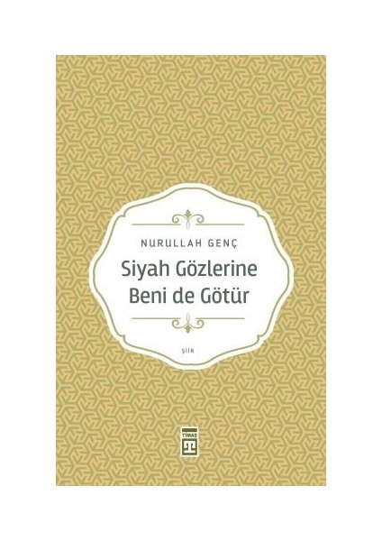 Siyah Gözlerine Beni De Götür - Nurullah Genç