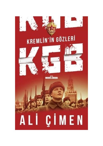 Kremlin'in Gözleri: Kgb - Ali Çimen