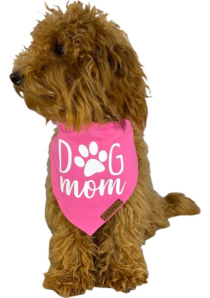 Dog Mom Tasma Fular Bandana modelleri