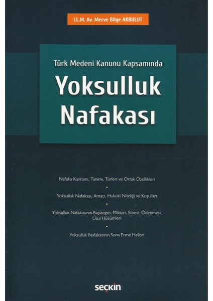Türk Medeni Kanunu Kapsamında Yoksulluk Nafakası