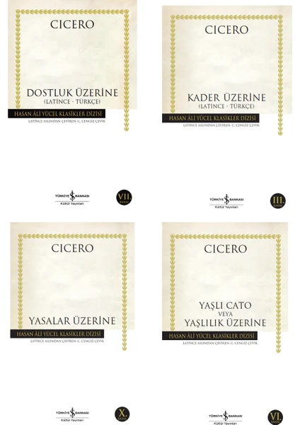 Cicero Roma Felsefesi4 Kitaplık Set: Dostluk Üzerine, Yasalar Üzerine, Kader Üzerine,