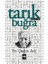 Bu Çağın Adı - Tarık Buğra 1