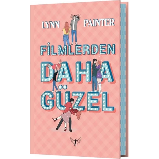 Filmlerden Daha Güzel (Cilti) - Lynn Painter