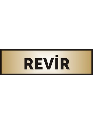 Yüksel Revir Yazılı Kapı Levhası ,Yönlendirme Levhası ,Gold Renkli Aliminyum Levha