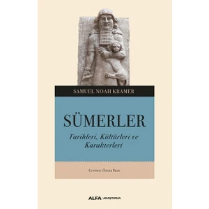 Sümerler - Samuel Noah Kramer