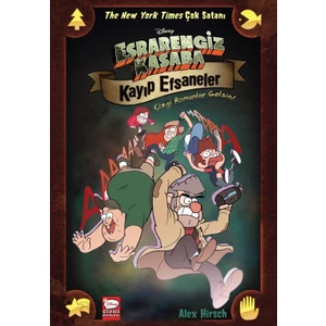 Disney Esrarengiz Kasaba Kayıp Efsaneler - Çizgi Romanlar Gelsin! - Alex Hirsch