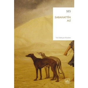 Ses - Sabahattin Ali