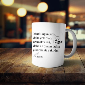Hesaplısı Burada Mutluluğun Sırrı - Sokrates Baskılı Kupa Bardak