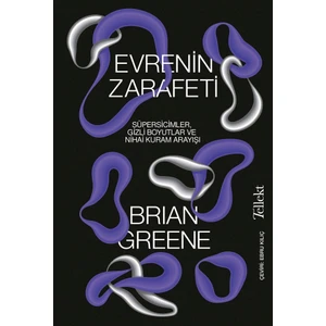 Evrenin Zerafeti - Brian Greene