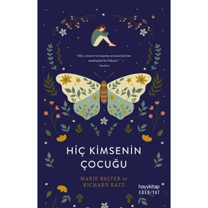 Hiç Kimsenin Çocuğu - Marie Balter, Richard Katz