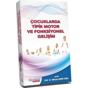 Çocuklarda Tipik Motor ve Fonksiyonel Gelişim - Mintaze Kerem Günel