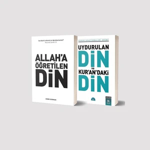 Allah’a Öğretilen Din - Uydurulan Din ve Kuran’daki Din 2 Kitap Set