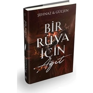 Bir Rüya İçin Ağıt (Ciltli) - Şehnaz Gülşen Hişimoğlu