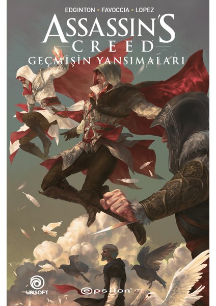 Assassin's Creed: Geçmişin Yansımaları - Ian Edginton