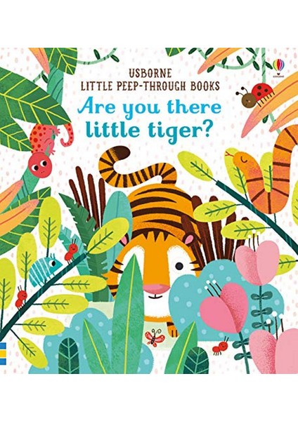 Are You There Little Tiger?