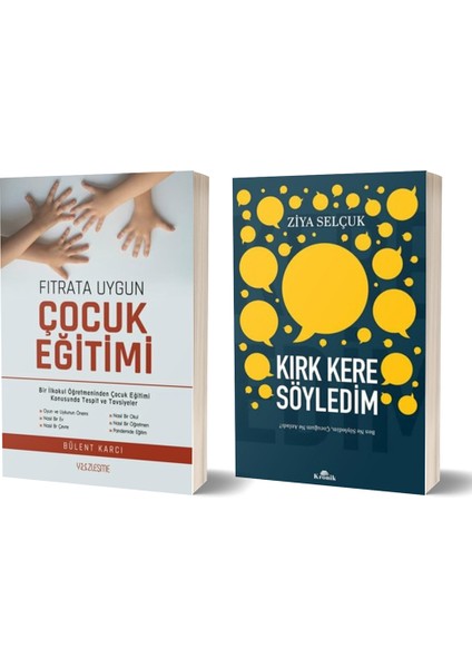Fıtrata Uygun Çocuk Eğitimi - Kırk Kere Söyledim Ben Ne Söyledim Çocuğum Ne Anladı? 2 Kitap Set