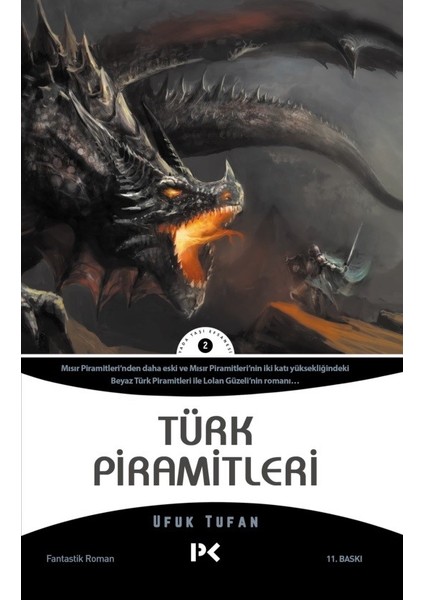 Türk Piramitleri - Ufuk Tufan