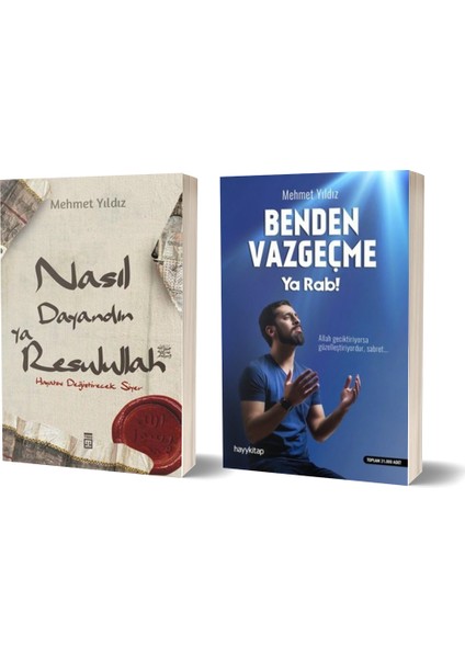 Nasıl Dayandın Ya Resulullah - Benden Vazgeçme Ya Rab 2 Kitap Set