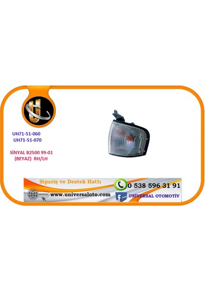 Sinyal B2500 99-01 Rh (Beyaz)