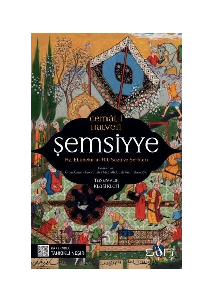 Şemsiyye & Hz. Ebubekir'in 100 Sözü ve Şerhleri - Cemal-I Halveti