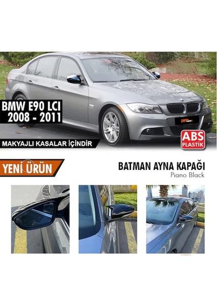 Bmw E90 Makyajlı Kasa Batman Yarasa Ayna Kapağı Piano Black Abs Plastik