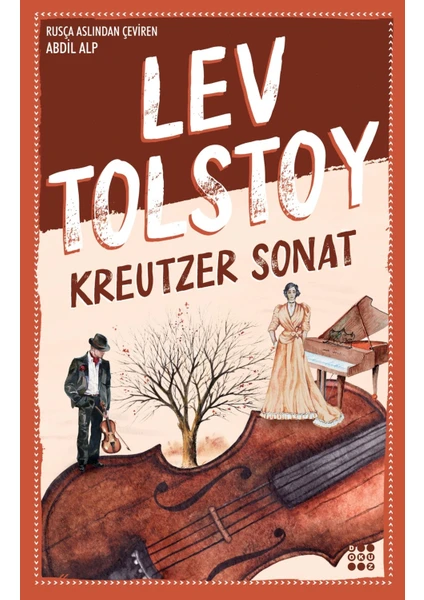 Kreutzer Sonat - Lev Nikolayeviç Tolstoy