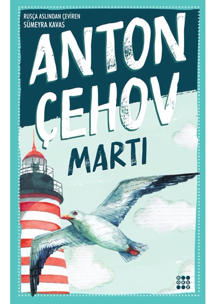 Martı - Anton Çehov